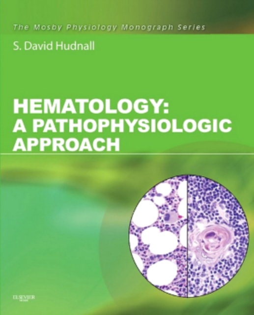 Hematology E-Book : A Pathophysiologic Approach, PDF eBook