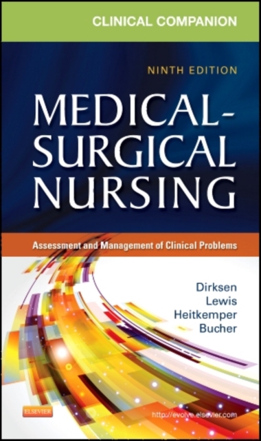 Clinical Companion to Medical-Surgical Nursing : Assessment and Management of Clinical Problems, Paperback Book