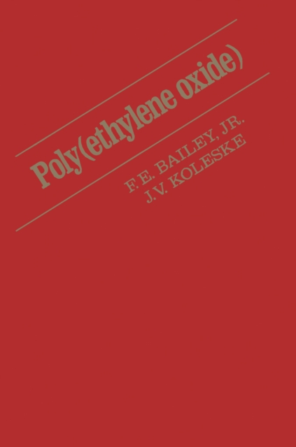 Poly (Ethylene Oxide), PDF eBook