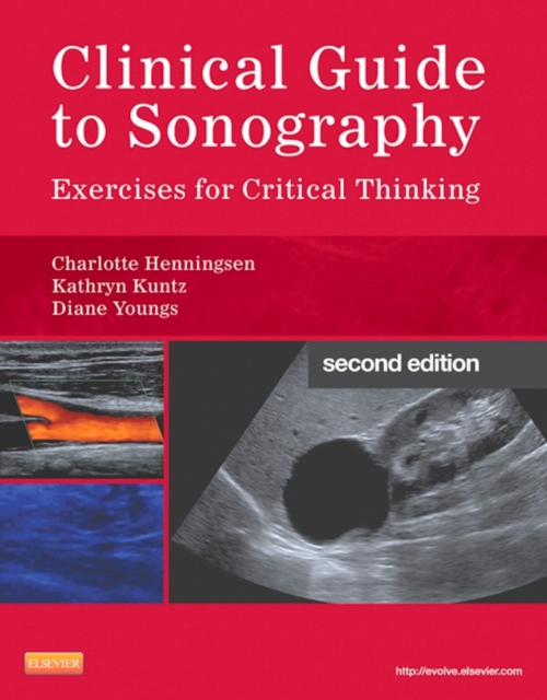 Clinical Guide to Sonography - E-Book : Exercises for Critical Thinking, EPUB eBook