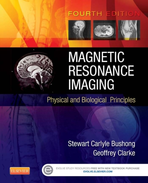 Magnetic Resonance Imaging : Physical and Biological Principles, EPUB eBook