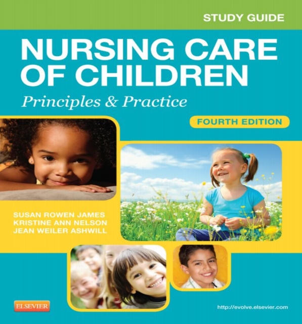 Study Guide for Nursing Care of Children - E-Book : Principles and Practice, PDF eBook