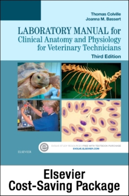 Clinical Anatomy and Physiology for Veterinary Technicians - Text and Laboratory Manual Package, Mixed media product Book