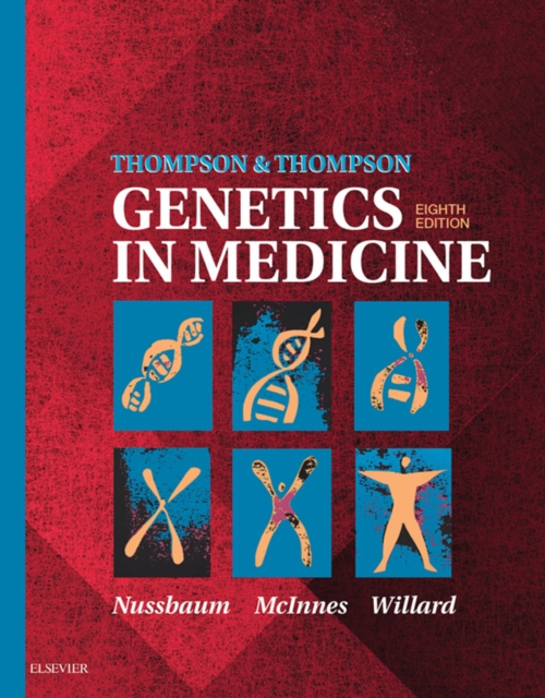 Thompson & Thompson Genetics in Medicine E-Book : Thompson & Thompson Genetics in Medicine E-Book, EPUB eBook