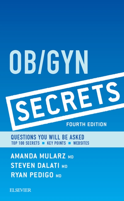 Ob/Gyn Secrets E-Book : Ob/Gyn Secrets E-Book, EPUB eBook