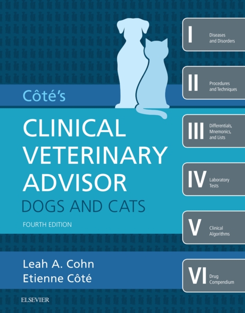 Cote's Clinical veterinary Advisor: Dogs and Cats - E-Book, EPUB eBook
