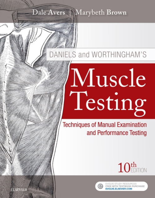 Daniels and Worthingham's Muscle Testing E-Book : Daniels and Worthingham's Muscle Testing E-Book, EPUB eBook