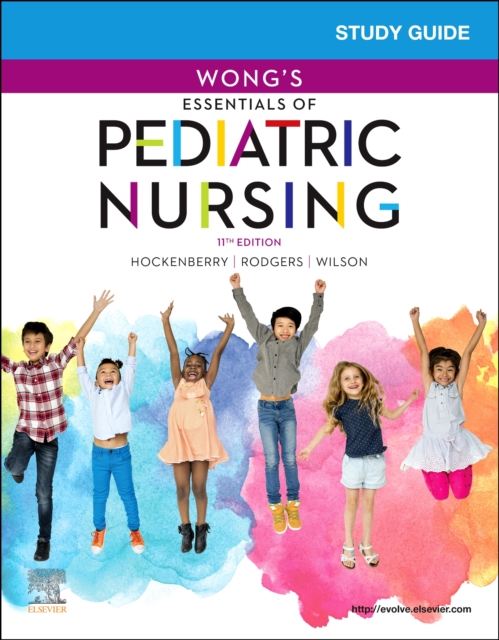 Study Guide for Wong's Essentials of Pediatric Nursing, Paperback / softback Book
