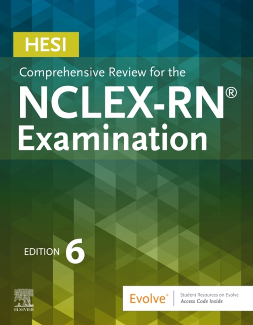 HESI Comprehensive Review for the NCLEX-RN(R) Examination E-Book : HESI Comprehensive Review for the NCLEX-RN(R) Examination E-Book, EPUB eBook