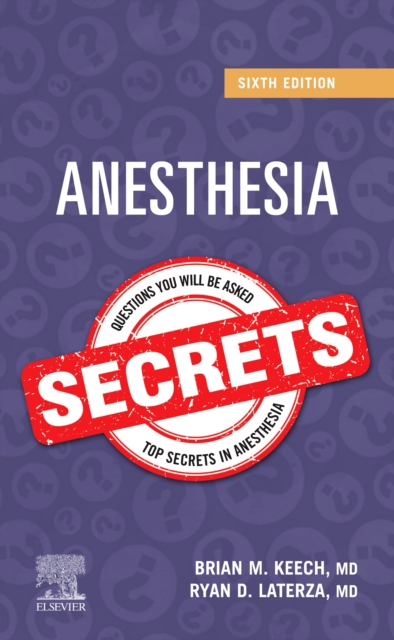 Anesthesia Secrets E-Book : Anesthesia Secrets E-Book, EPUB eBook