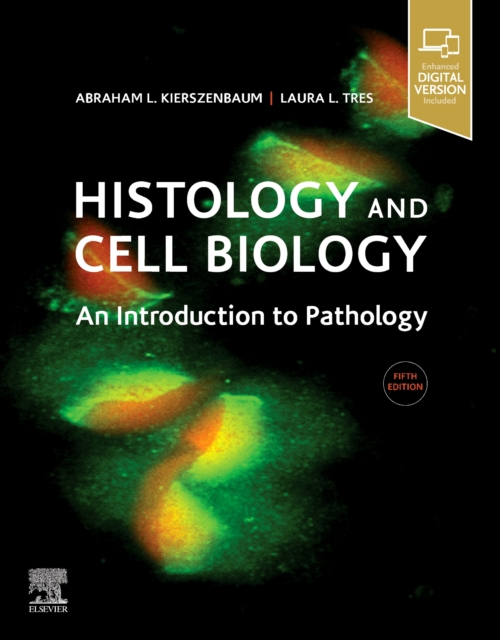 Histology and Cell Biology: An Introduction to Pathology, Paperback / softback Book