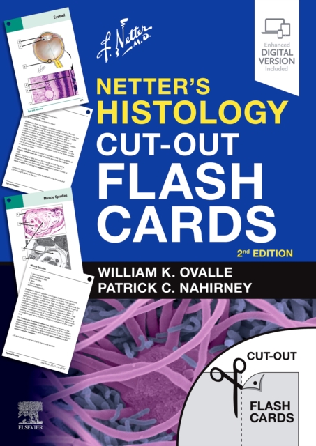 Netter's Histology Flash Cards : A Companion to Netter's Essential Histology, PDF eBook