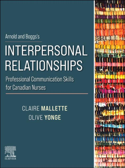 Arnold and Boggs's Interpersonal Relationships - E-Book : Arnold and Boggs's Interpersonal Relationships - E-Book, EPUB eBook