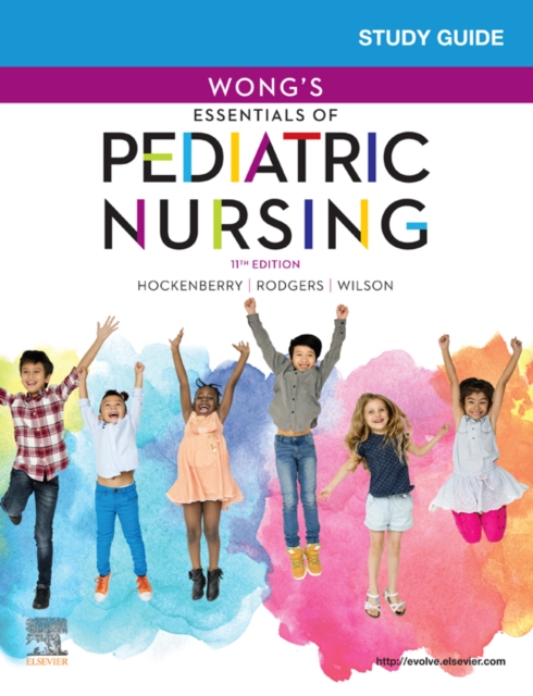 Study Guide for Wong's Essentials of Pediatric Nursing - E-Book, EPUB eBook