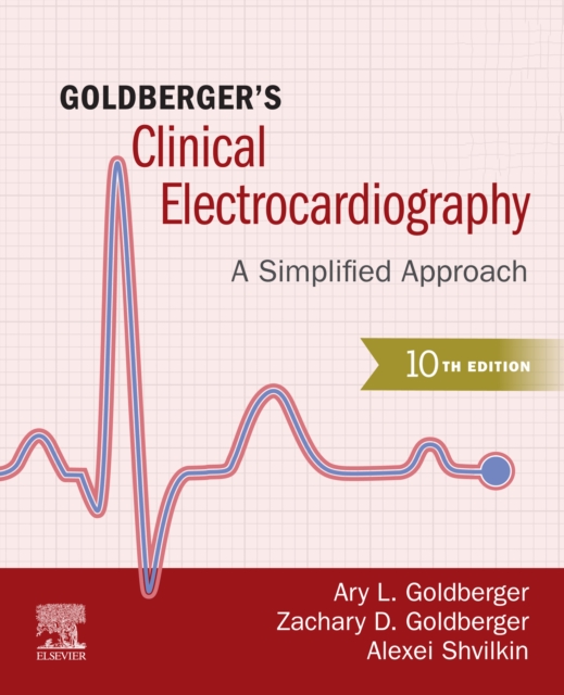 Goldberger's Clinical Electrocardiography : A Simplified Approach, EPUB eBook