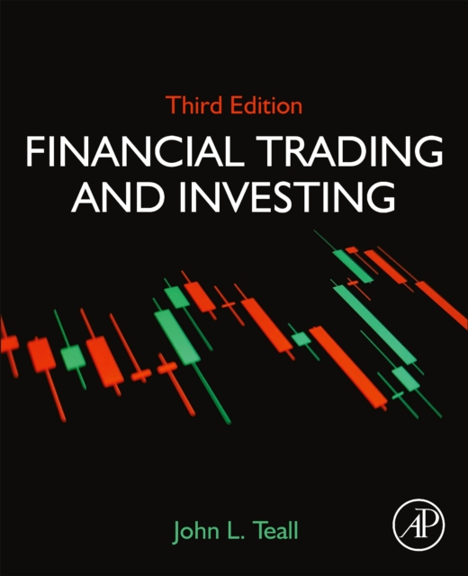 Financial Trading and Investing, Paperback / softback Book Financial Trading and Investing, Paperback / softback Book