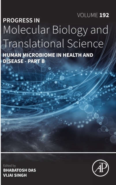 Human Microbiome in Health and Disease - Part B : Volume 192, Hardback Book Human Microbiome in Health and Disease - Part B : Volume 192, Hardback Book