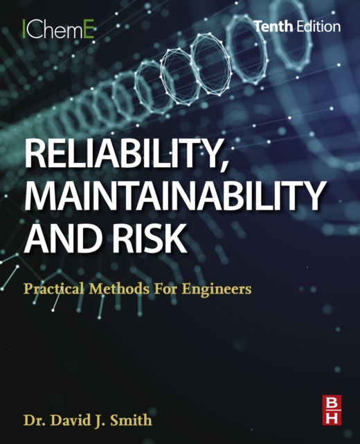 Reliability, Maintainability and Risk : Practical Methods for Engineers, EPUB eBook