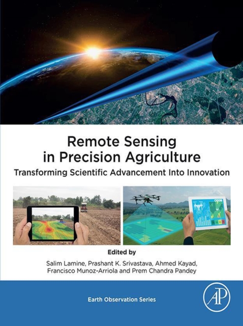 Remote Sensing in Precision Agriculture : Transforming Scientific Advancement into Innovation, EPUB eBook