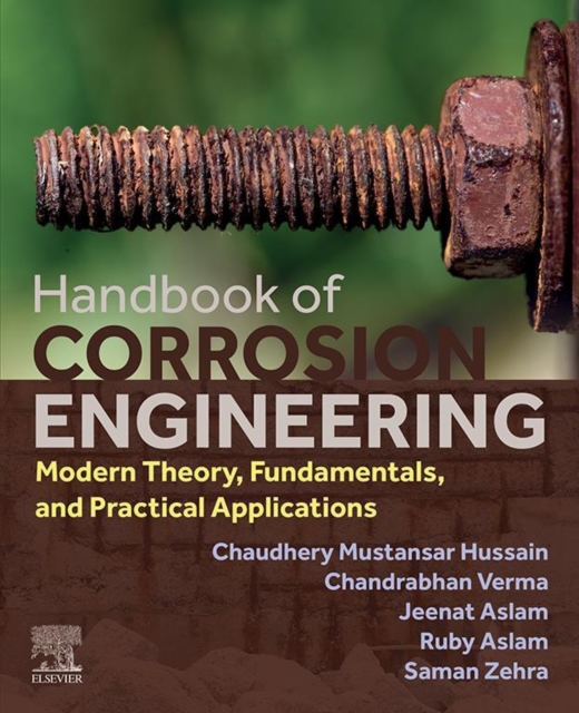 Handbook of Corrosion Engineering : Modern Theory, Fundamentals and Practical Applications, EPUB eBook