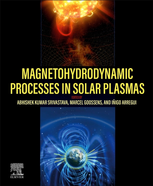 Magnetohydrodynamic Processes in Solar Plasmas, Paperback / softback Book
