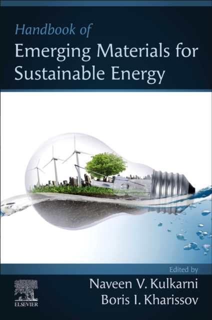Handbook of Emerging Materials for Sustainable Energy, Paperback / softback Book