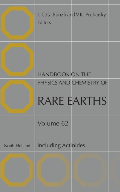 Handbook on the Physics and Chemistry of Rare Earths : Including Actinides Volume 62, Hardback Book Handbook on the Physics and Chemistry of Rare Earths : Including Actinides Volume 62, Hardback Book