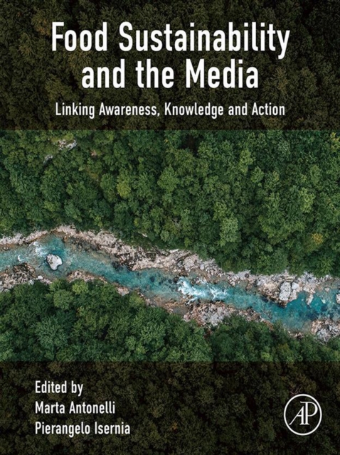 Food Sustainability and the Media : Linking Awareness, Knowledge and Action, EPUB eBook