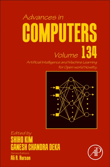 Artificial Intelligence and Machine Learning for Open-world Novelty : Volume 134, Hardback Book