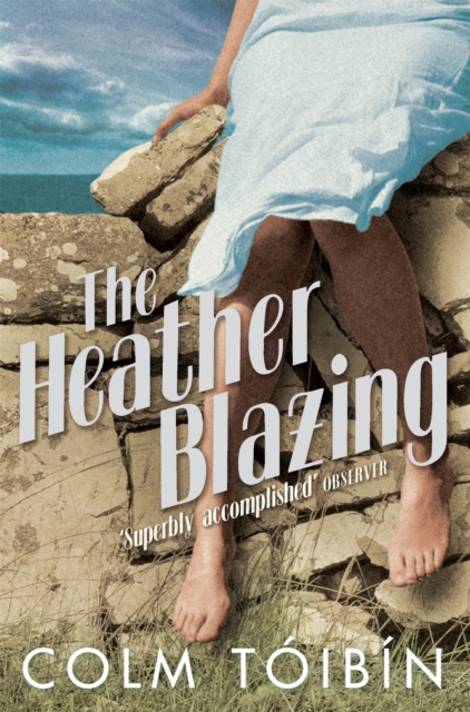 The Heather Blazing, Paperback / softback Book