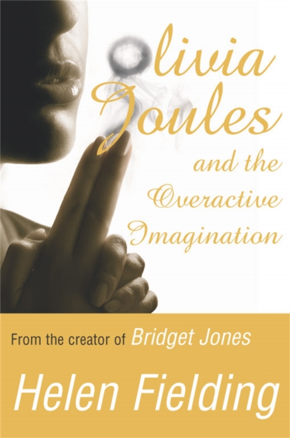 Olivia Joules and the Overactive Imagination, Paperback / softback Book