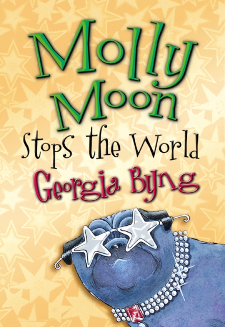 Molly Moon Stops the World, EPUB eBook