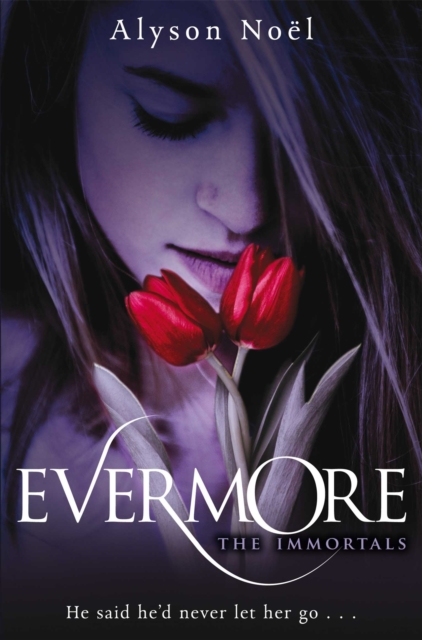 Evermore, Paperback / softback Book