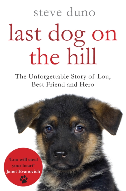 The Last Dog on the Hill, Paperback / softback Book