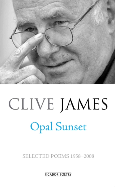 Opal Sunset : Selected Poems 1958-2008, EPUB eBook