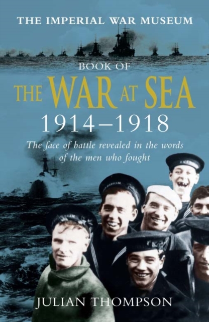 Imperial War Museum Book of the War at Sea 1914-18, EPUB eBook