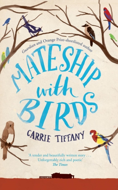 Mateship With Birds, Paperback / softback Book
