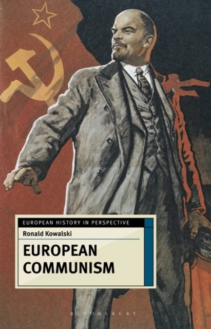 European Communism : 1848-1991, Paperback / softback Book