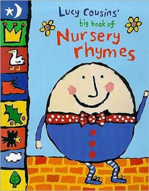 Lucy Cousins' Big Book of Nursery Rhymes, Hardback Book