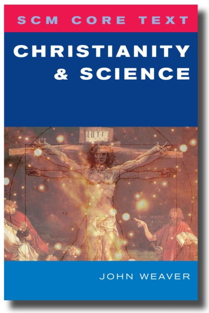 SCM Core Text: Christianity and Science, EPUB eBook