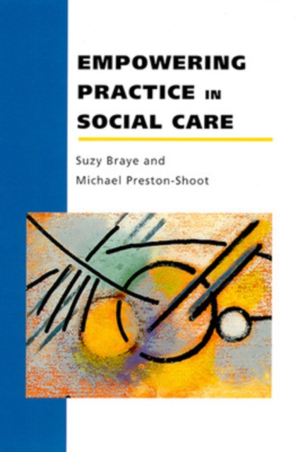 Empowering Practice In Social Care, Paperback / softback Book