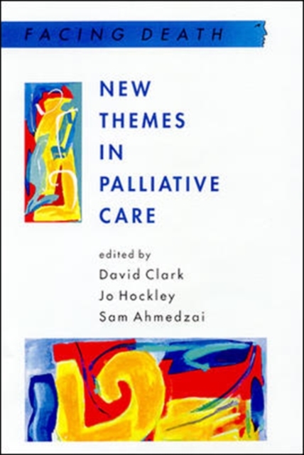 New Themes In Palliative Care, Paperback / softback Book