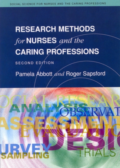 Research Methods For Nurses And The Caring Professions 2/E, Paperback / softback Book