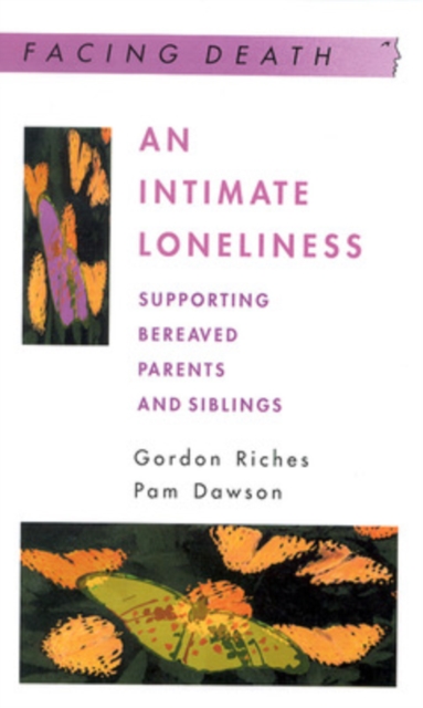 An Intimate Loneliness, Paperback / softback Book