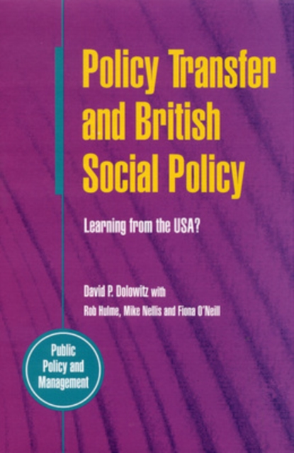Policy Transfer and British Social Policy, Paperback / softback Book