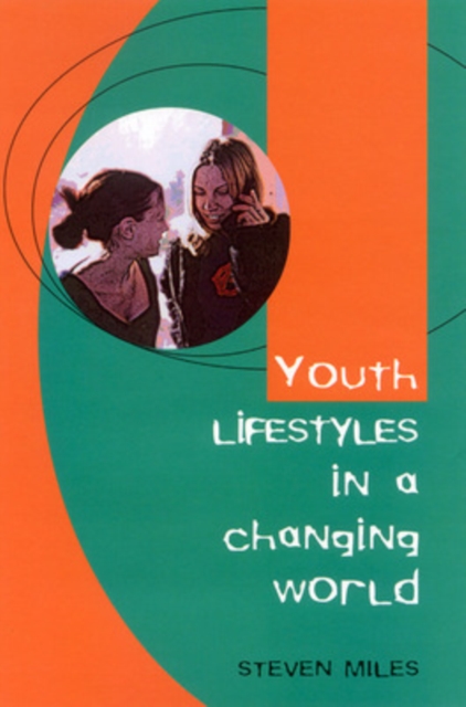 Youth Lifestyles in a Changing World, Paperback / softback Book