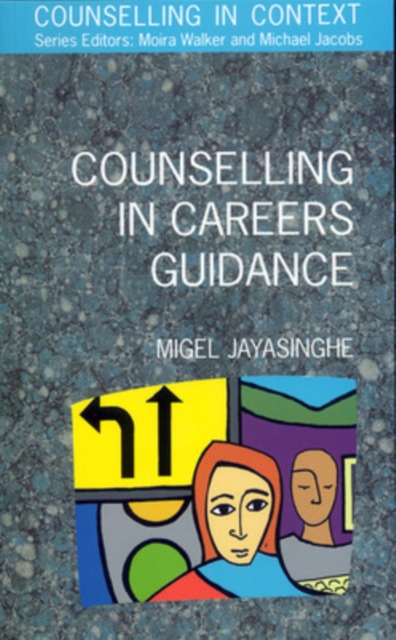 Counselling In Careers Guidance, Paperback / softback Book