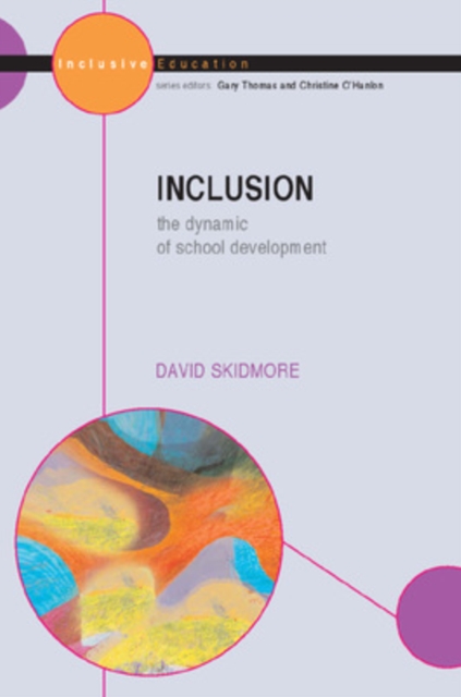 Inclusion: The Dynamic of School Development, Paperback / softback Book