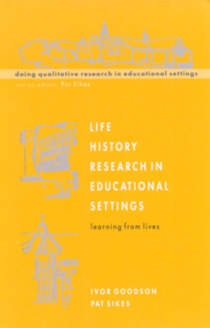 Life History Research in Educational Settings, Paperback / softback Book