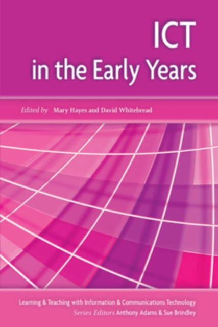 ICT in the Early Years, Paperback / softback Book
